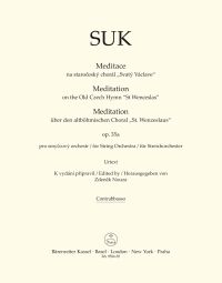 Meditation on the Old Czech Hymn St Wenceslas Op.35a for String Orchestra (Double Bass)