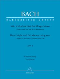 Cantata No.1 Wie schön leuchtet der Morgenstern (BWV 1) (Vocal Score)