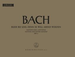 Cantata No.6: Bleib bei uns, denn es will Abend (BWV 6) (Organ)