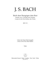 Cantata No.39: Brich dem Hungrigen dein Brot (Break with hungry men thy bread) (BWV 39)	Viola