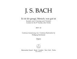 Cantata No.45: Es ist dir gesagt, Mensch, was gut ist (BWV 45) (Organ)