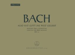 Cantata No.68: Also hat Gott die Welt geliebt (BWV 68) (Organ)