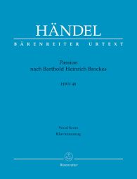 Passion nach Barthold Heinrich Brockes (HWV 48) (Vocal Score)