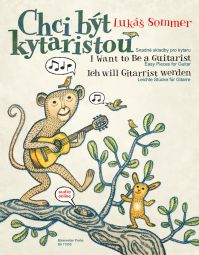 I Want to Be a Guitarist - Easy Pieces for Guitar