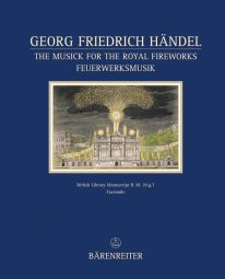 Musick for the Royal Fireworks (Facsimile, hardback)