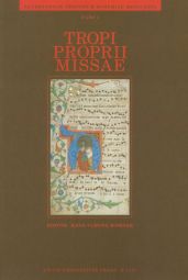 Repertorium troporum bohemiae medii aevi Part 1: Tropi proprii missae (Mass Tropes)