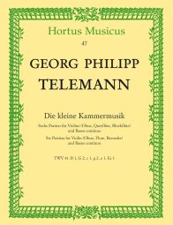 Little Chamber Music: 6 Partitas for Violin (Flute, Oboe, Recorder) & Basso continuo (Score & Parts)