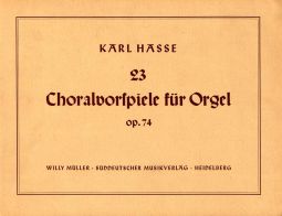 23 Choralvorspiele Op.74 for Organ