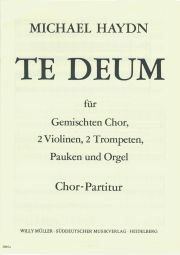 Te Deum First setting of 1760. Choral Score