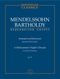 A Midsummer Night's Dream Op.21 - Concert Overture (Study Score)