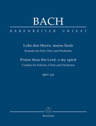 Cantata No.143 Lobe den Herrn, meine Seele (BWV 143) (Study Score)